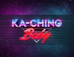 Ka Ching Baby - Sloty